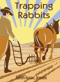 Trapping Rabbits (eBook, ePUB) Trapping Rabbits (eBook, ePUB)