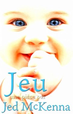 Jeu : Une Pièce Par Jed Mckenna (eBook, ePUB) - McKenna, Jed