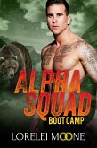 Alpha Squad: Boot Camp (eBook, ePUB)
