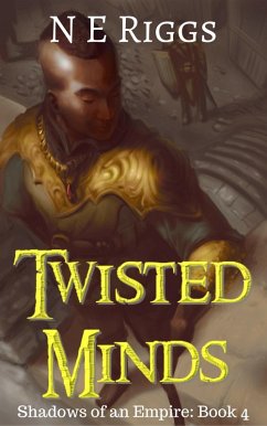 Twisted Minds (Shadows of an Empire, #4) (eBook, ePUB) - E Riggs, N.