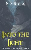 Into the Light (Shadows of an Empire, #3) (eBook, ePUB)