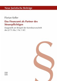 Das Finanzamt als Partner des Steuerpflichtigen (eBook, PDF) - Keller, Florian