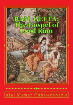 Ram Geeta: The Gospel of Lord Ram (eBook, ePUB) - Chhawchharia, Ajai Kumar