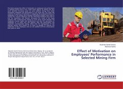 Effect of Motivation on Employees' Performance in Selected Mining Firm