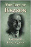 The Life of Reason (eBook, ePUB)