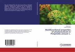 Multifunctional properties of phytoceuticals in Pimpinella anisum L.