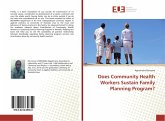 Does Community Health Workers Sustain Family Planning Program?