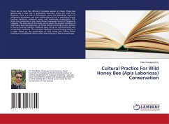 Cultural Practice For Wild Honey Bee (Apis Laboriosa) Conservation
