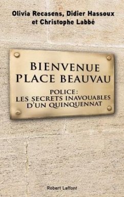 Bienvenue Place Beauvau - Hassoux, Didier;Recasens, Olivia;Labbé, Christophe