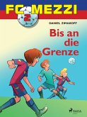 FC Mezzi 2 - Bis an die Grenze (eBook, ePUB)