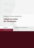 Leibniz im Lichte der Theologien (eBook, PDF)