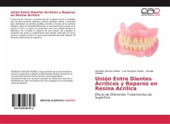 Unio¿n Entre Dientes Acri¿licos y Reparos en Resina Acri¿lica