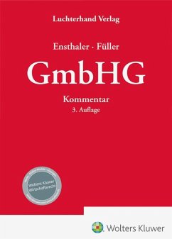 GmbHG - Kommentar - Ensthaler, Jürgen;Füller, Jens Th.