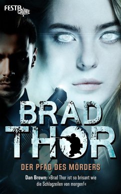 Der Pfad des Mörders (eBook, ePUB) - Thor, Brad