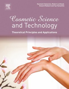 Cosmetic Science and Technology: Theoretical Principles and Applications (eBook, ePUB)
