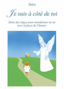 Je suis à côté de toi (eBook, ePUB) - Satya