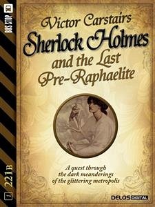 Sherlock Holmes and the Last Pre-Raphaelite (eBook, ePUB) - Carstairs, Victor