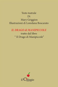 Il Drago di Manipiccole (eBook, ePUB) - Griggion, Mary