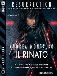 Il rinato (eBook, ePUB) - Montalbò, Andrea