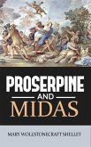 Proserpine and Midas (eBook, ePUB)