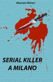 Serial killer a Milano (eBook, ePUB)