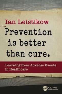 Prevention is Better than Cure - Leistikow, Ian