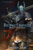 Holyrage Chronicles - Vivication