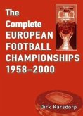 The Complete European Football Championships 1958-2000