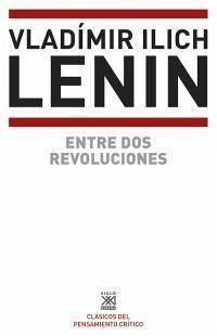 Entre dos revoluciones - Lenin, Vladimir Il'ich