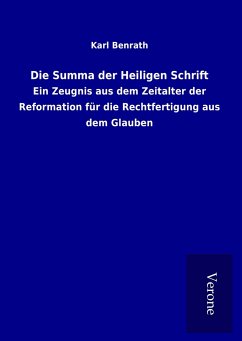 Die Summa der Heiligen Schrift - Benrath, Karl