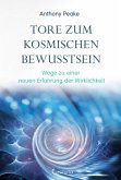 Tore zum kosmischen Bewusstsein