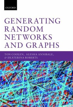 Generating Random Networks and Graphs - Coolen, Ton; Annibale, Alessia; Roberts, Ekaterina