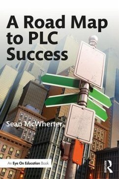 A Road Map to PLC Success - Mcwherter, Sean