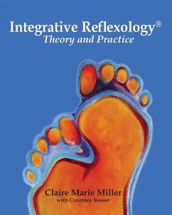 Integrative Reflexology® - Miller, Claire Marie