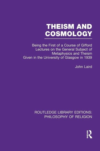 Theism and Cosmology Theism and Cosmology