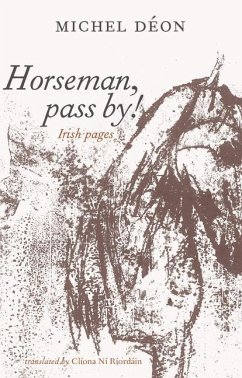 Horseman, Pass By! - Deon, Michel
