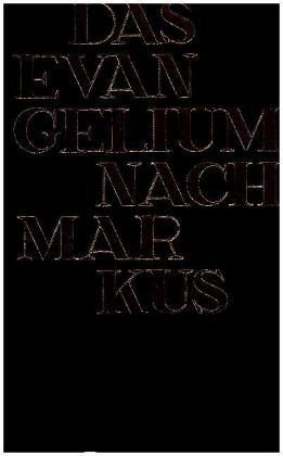 Das Evangelium nach Markus