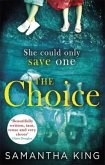 The Choice The Choice