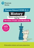 Pearson REVISE Edexcel GCSE (9-1) History Weimar and Nazi Germany, 1918-39 Revision Guide and Workbook: For 2024 and 2025 assessments and exams - incl. free online edition (Revise Edexcel GCSE History 16)