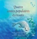 Quatre Contes Populaires Ecossais