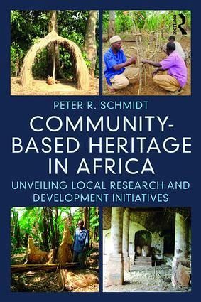 Community-Based Heritage in Africa Community-Based Heritage in Africa