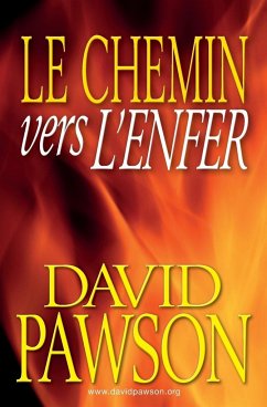 Le Chemin vers l'Enfer - Pawson, David