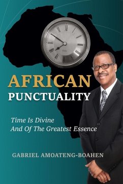 African Punctuality - Amoateng-Boahen, Gabriel