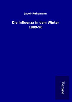 Die Influenza in dem Winter 1889-90