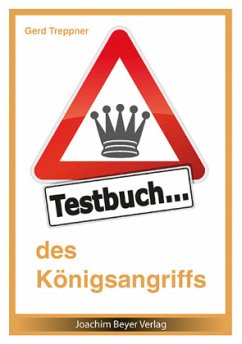 Testbuch des Königsangriffs - Treppner, Gerd