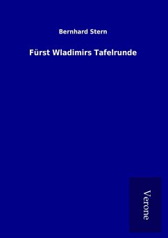 Fürst Wladimirs Tafelrunde - Stern, Bernhard