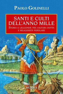 Santi e culti dell'anno Mille - Golinelli, Paolo