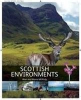 Scottish Environments - McKirdy, Alan; McKirdy, Moira