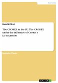 The CROBEX in the EU. The CROBEX under the influence of Croatia's EU-accession