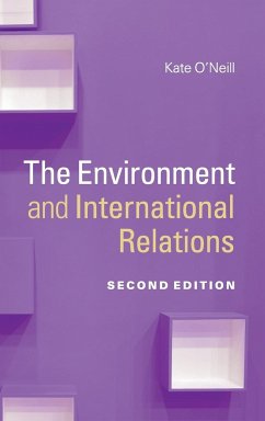 The Environment and International Relations - O'Neill, Kate (University of California, Berkeley)